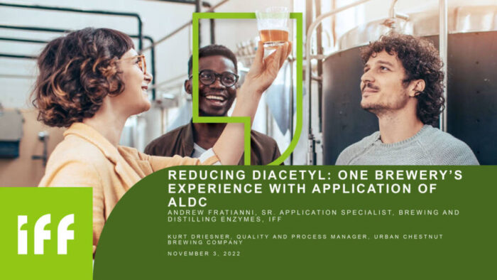 IFF Brewing Enzyme Webinar – Reducing Diacetyl: One Brewery’s Experience with Application of ALDC